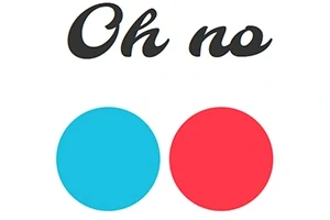 Două cercuri colorate, unul albastru și celălalt roșu, sub textul Oh no scris cu un font stilizat