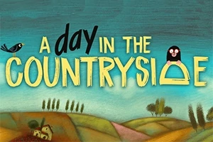 Text colorat cu „A Day in the Countryside” pe un fundal de peisaj rural pictat, cu un deal și copaci, un cârtiță și o pasăre
