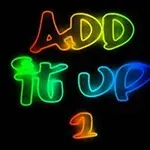 Text colorat în stil neon pe fundal negru, cu cuvintele Add it up 1