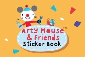 Șoricel ilustrat pe un fundal portocaliu ținând foarfecă și lipici lângă titlul Arty Mouse & Friends Sticker Book, înconjurat de forme colorate