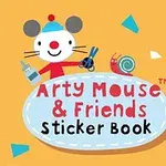 Șoricel ilustrat pe un fundal portocaliu ținând foarfecă și lipici lângă titlul Arty Mouse & Friends Sticker Book, înconjurat de forme colorate
