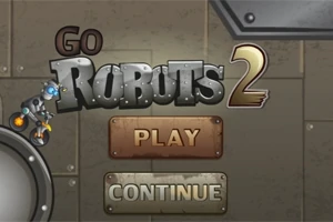 Ecran de start cu titlul Go Robots 2, butoane pentru Play și Continue pe un fundal metalic