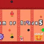 Textul Kingdom of Ninja 5 pe un fundal de joc pixelat, cu elemente grafice colorate și ușă portocalie în colțul din stânga jos