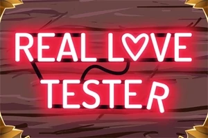 Text neon roz care spune „REAL LOVE TESTER” pe un fundal de lemn