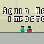 Textul Squid Hero Impostor însoțit de două personaje pixelate, unul verde și unul roșu, pe un fundal simplu