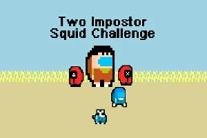 Personaj pixelat înconjurat de trei personaje în costume colorate pe un fundal de câmp și cer albastru, cu textul Two Impostor Squid Challenge deasupra