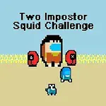 Personaj pixelat înconjurat de trei personaje în costume colorate pe un fundal de câmp și cer albastru, cu textul Two Impostor Squid Challenge deasupra